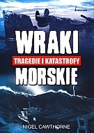 Wraki tragedie i katastrofy morskie