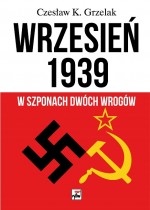 Wrzesień 1939. W szponach dwóch wrogów