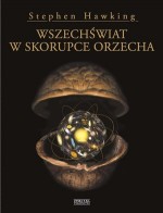 WSZECHŚWIAT W SKORUPCE ORZECHA OP 