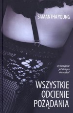 Wszystkie odcienie pożądania