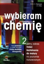 Wybieram chemię. Liceum, część 2. Podręcznik. Poziom rozszerzony