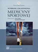 Wybrane zagadnienia medycyny sportowej