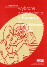 Wybrane zagadnienia z biznesu. Część 2. Przedsiębiorczość