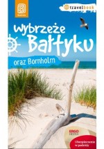 Wybrzeże Bałtyku i Bornholm. Przewodnik