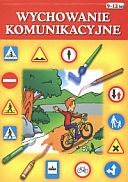 Edukablok. Wychowanie komunikacyjne