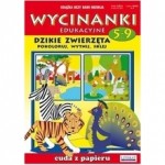 Wycinanki edukacyjne. 5-9 lat. Dziekie zwierzęta. Pokoloruj, wytnij, sklej