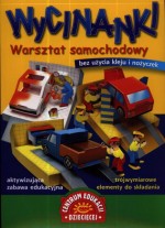 Wycinanki. Warsztat samochodowy