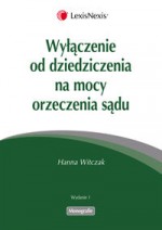 Wyłączenie od dziedziczenia na mocy orzeczenia sądu