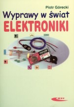 Wyprawy w świat elektroniki