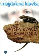 Wyspa z mgły i kamienia