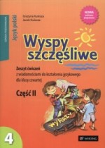 Wyspy szczęśliwe. Klasa 4, część 2. Język polski. Zeszyt ćwiczeń