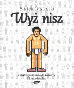 Wyż nisz. Od alterglobalistów do zośkarzy 55 małych kultur