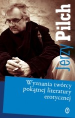 Wyznania twórcy pokątnej literatury erotycznej