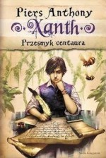 Xanth 4. Przesmyk centaura