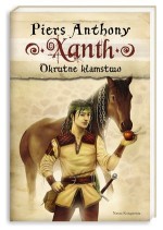 Xanth. Tom 8. Okrutne kłamstwo.