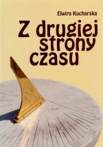 Z drugiej strony czasu