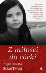 Z miłości do córki