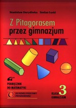 Z Pitagorasem przez gimnazjum. Klasa 3, gimnazjum. Matematyka. Podręcznik