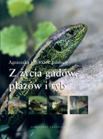 Z życia gadów płazów i ryb