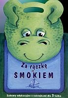 Za rączkę ze smokiem