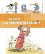 Zabawa z przypowieściami