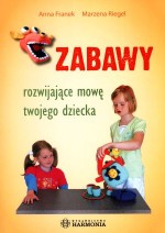 Zabawy rozwijające mowę twojego dziecka