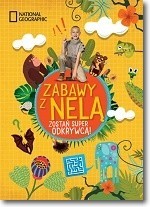 Zabawy z Nelą. Zostań super odkrywcą