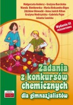 Zadania z konkursów chemicznych dla gimnazjum. Wydanie III rozszerzone