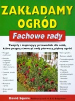 Zakładamy ogród. Fachowe rady