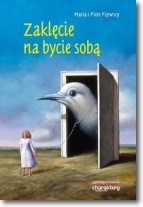 Zaklęcie na bycie sobą