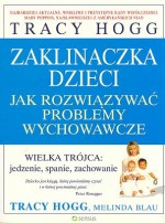 Zaklinaczka dzieci. Jak rozwiązywać problemy wychowawcze