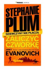 Zaliczyć czwórkę. Stephanie Plum