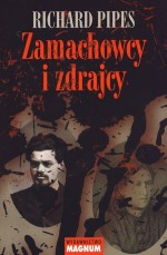 Zamachowcy i zdrajcy