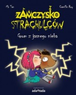 Zamczysko strachulców Grom z jasnego nieba