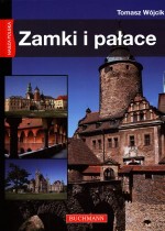 Zamki i pałace. Nasza Polska