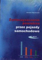 Zanieczyszczenie powietrza przez pojazdy samochodowe