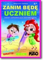 Zanim będę uczniem. Zabawy usprawniające grafomotorykę