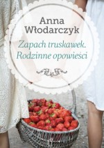 Zapach truskawek