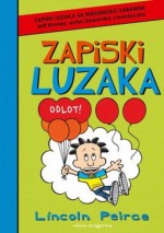 Zapiski luzaka 7. Odlot!