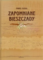 Zapomniane Bieszczady