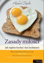 Zasady miłości. Jak mądrze kochać i być kochanym