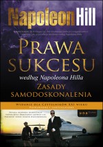 Prawa sukcesu według Napoleona Hilla. Zasady potęgi osobistej