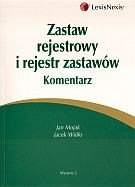 Zastaw rejestrowy i rejestr zastawów komentarz