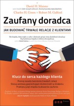 Zaufany doradca. Jak budować trwałe relacje z klientami