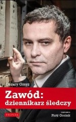 Zawód: dziennikarz śledczy