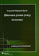 Zbiorowe prawo pracy. Komentarz