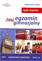 Język angielski. Zdaj egzamin gimnazjalny (+ CD)