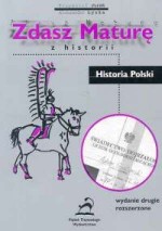 Zdasz maturę z historii