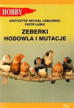 Zeberki. Hodowla i mutacje