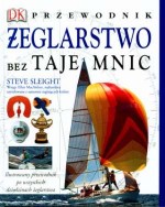 Żeglarstwo bez tajemnic - przewodnik